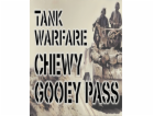 ESD Tank Warfare Chewy Gooey Pass