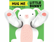 Chronicle Books Obejmi mě, zajíčku