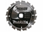 Makita kotouč pilový dřevo SPECIALIZED se zapuštěnými zub...