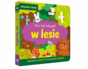 Morex Kdo to v lese dělá? 14683
