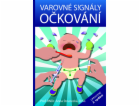 VAROVNÉ SIGNÁLY OČKOVÁNÍ - upravené 2. vydání