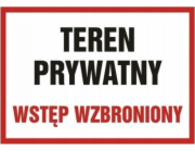 PROCERA Značka TDC, zákaz vstupu na soukromý pozemek