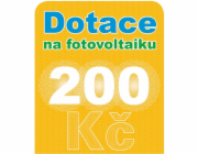 Dotace na fotovoltaiku v hodnotě 200 Kč