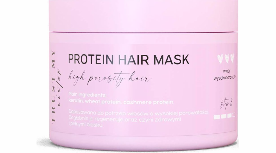 Trust Trust My Sister Protein Hair Mask proteinová maska pro vlasy s vysokou porézností 150g